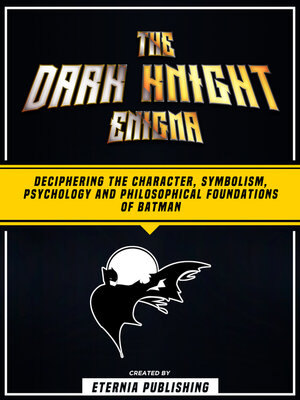 cover image of The Dark Knight Enigma